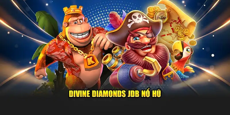 Divine Diamonds JDB nổ hũ