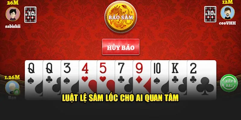 Luật lệ sâm lốc cho ai quan tâm