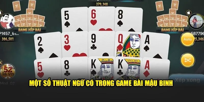 Một số thuật ngữ có trong game mậu binh